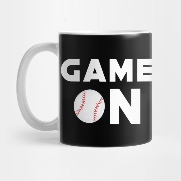 Game On - Funny Baseball Design by DesignWood-Sport